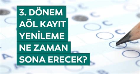 .2021 aöl sınav yerleri, açık lise kayıtları ne zaman 2021 aöl sınav takvimi açık lise tarihleri 2021. AÖL kayıt yenileme işlemi ne zaman sona erecek? 2019 Açık ...