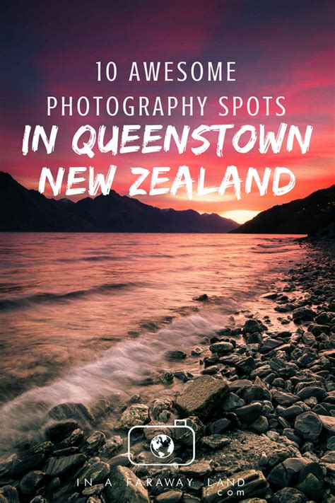 10 Awesome Photography Spots In Queenstown New Zealand Queenstown