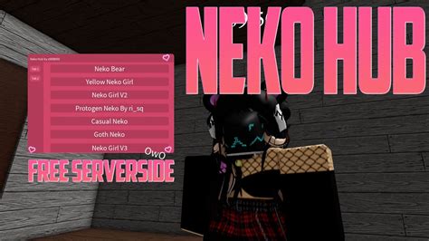 Neko Hub Roblox Serverside Script Showcase Youtube