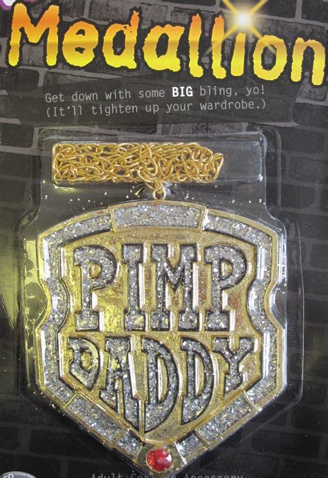 Pimp Daddy Jumbo Medallion