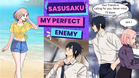 🍅my Perfect Enemy Sasusaku Comic The First Meeting Sasuke X
