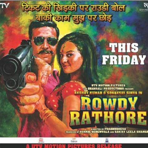 rowdy rathore talk bollywood