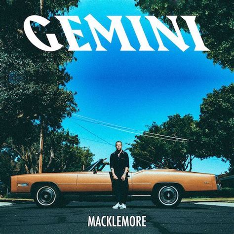 Macklemore Gemini Rapreviews