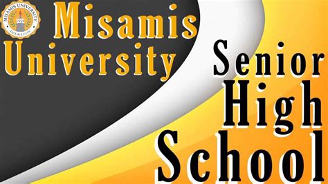 Misamis University Senior High School