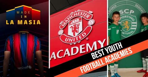top five football academies in the world sports betting tricks
