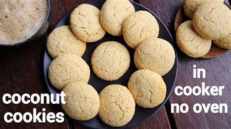 Eggless Coconut Cookies Recipe In Cooker No Oven Coconut Biscuits
