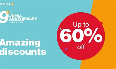 Jumia Celebrates 9th Year Anniversary Gives 60 Discount To Shoppers