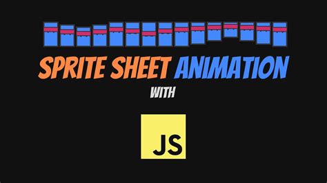 Sprite Sheet Animation With Javascript Youtube