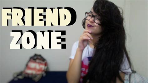 Friend Zone Youtube