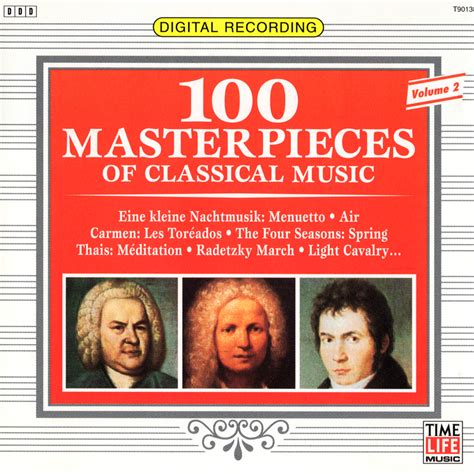 Chia Sẻ âm Nhạc Time Life 100 Masterpieces Of Classical Music Vol 2 Nrg