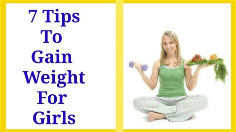 How To Gain Weight Naturally For Female 7 Tips To Gain Weight Naturally Youtube