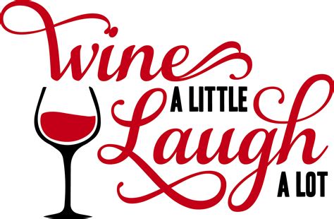 Download Wine A Little Laugh A Lot SVG eps dxf File: Great gift | Etsy