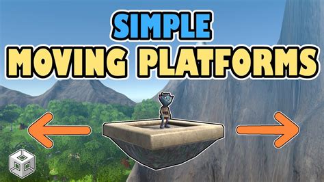 How To Create 3d Moving Platforms Unity Tutorial Youtube
