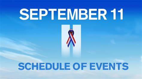 18th Anniversary Of September 11th Schedule Of Events At