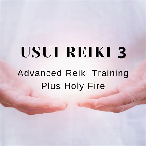 Usui Reiki Iii Advanced Reiki Training Plus Holy Fire