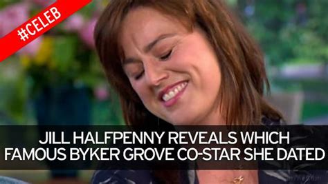 Jill Halfpenny Reveals She Dated One Of Her Very Famous Byker Grove Co
