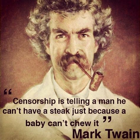 Censorship: happening all over America today | Mark twain quotes