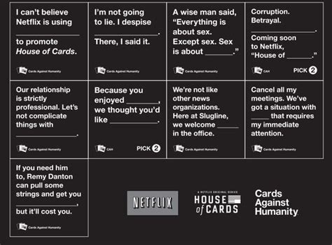 Check spelling or type a new query. TV Card Game Spoofs : "house of cards against humanity"