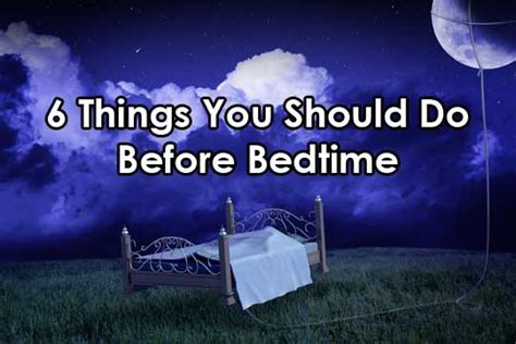6 things you should do before bedtime womenworking