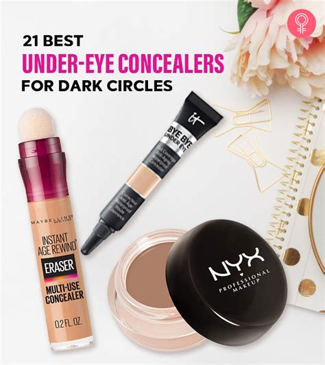 21 Best Under Eye Concealers For Dark Circles Positive Reviews