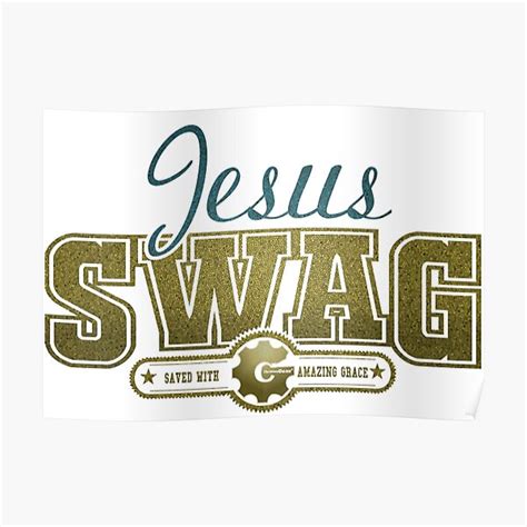 Jesus Swag Poster By Christiangear Redbubble