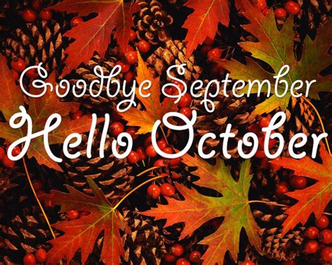 10 Quotes Welcoming October Hello October Images Hello October