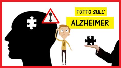 Alzheimer Cos è Quali Sono I Sintomi E Le Fasi Degenerative Quali Sono Le Cause E Come Si