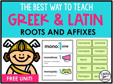 The Best Way To Teach Greek And Latin Roots And Affixes Rockin Resources
