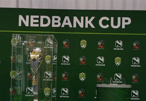 Nedbank Cup Round Of 16 Fixtures Unveiled Africa Top Sports