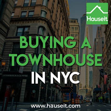 The Complete Guide To Buying A Townhouse In Nyc Hauseit