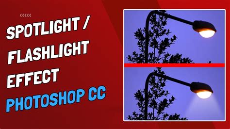 How To Create A Spotlight Or Flashlight Effect Photoshop Step By