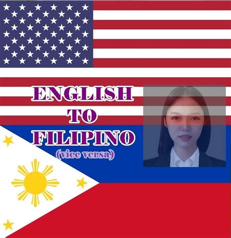 Translate From English To Filipino Tagalog Or Vise Versa By Hennyliza