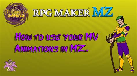 How To Use Your Mv Animations In Rpg Maker Mz Tutorial Youtube