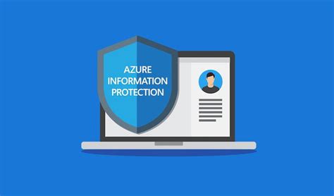Azure Information Protection Brings Azure Rights Management Technology
