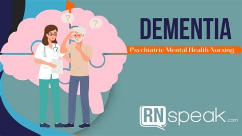 Dementia Nursing Management And The 5 Types Of Dementia