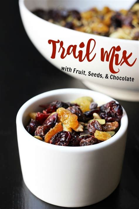 Trail Mix Recipe With Fruit Seeds And Chocolate Recipe Trail Mix