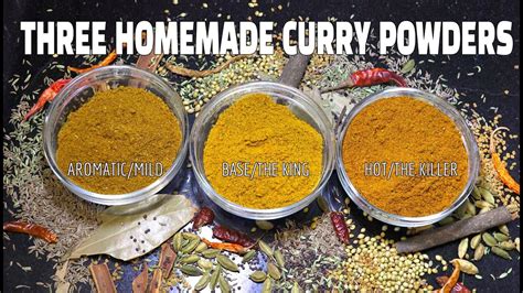 How To Make Curry Powder Homemade Curry Powder 3 Curry Powders