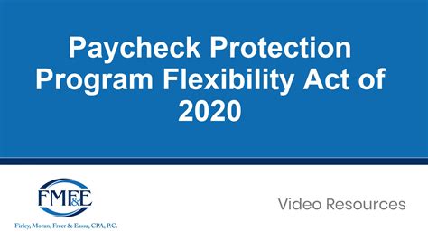 Paycheck Protection Program Flexibility Act of 2020 - FMF&E