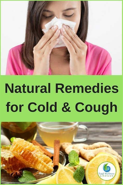 4 Simple Natural Remedies For Cold And Cough Natural Cold Remedies