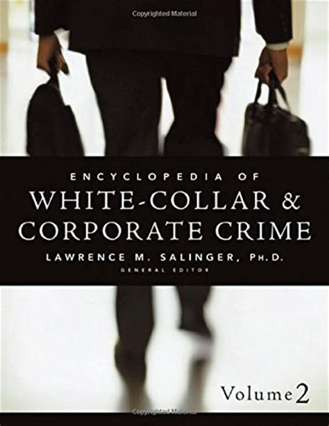 9780761930044 Encyclopedia Of White Collar And Corporate Crime