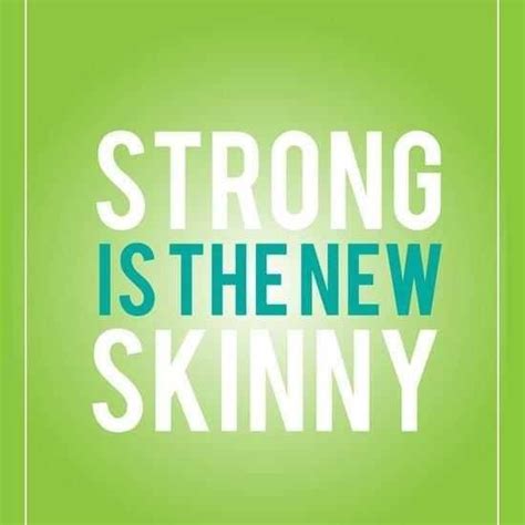 Strong Is The New Skinny Are We Sure Fitness Motivation Quotes Fitness Quotes Fitness