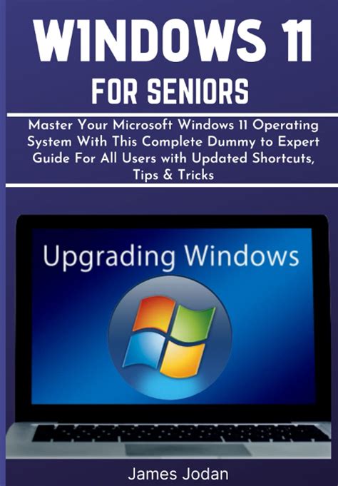 Buy Windows 11 For Seniors Master Your Microsoft Windows 11 Operating