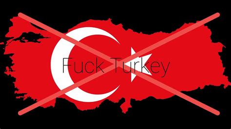 Fuck Turkey Fuck Youtube
