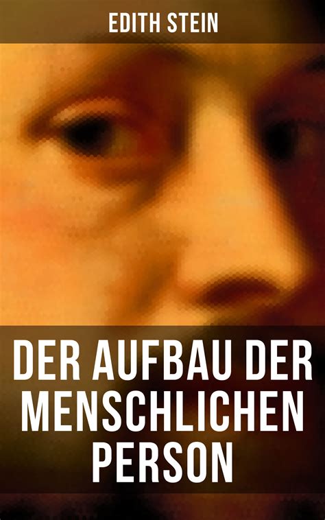 Der Aufbau Der Menschlichen Person Edith Stein читать онлайн на ЛитРес