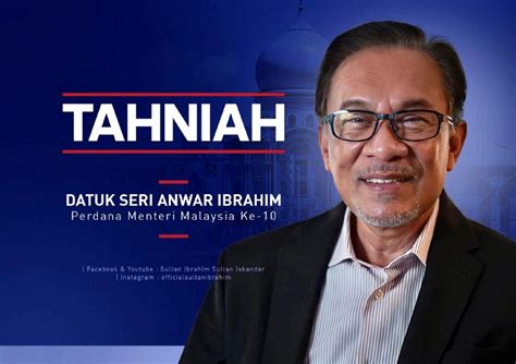 Johor Sultan Congratulates Anwar On Appointment As Pm New Straits