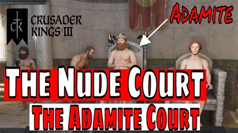 Crusader Kings The Nude Royal Court CK3 Royal Court YouTube