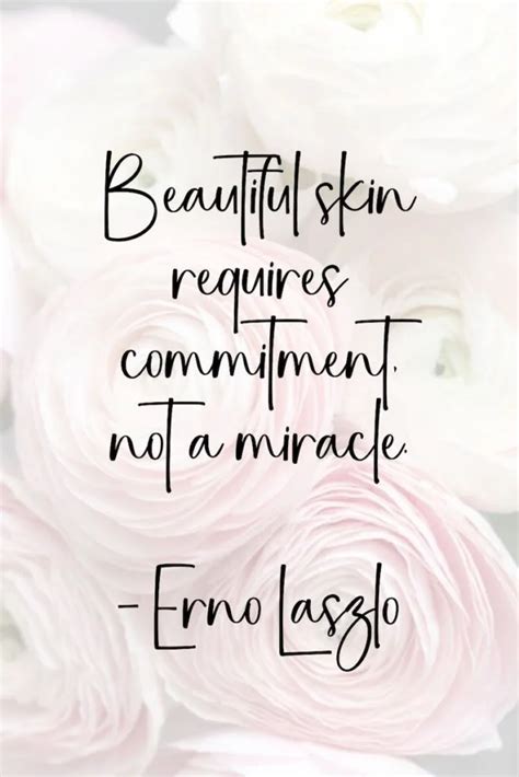 100 Skin Care Quotes A Beauty Edit