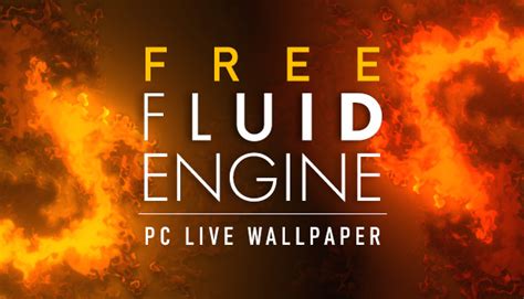 Free Fluid Engine Pc Live Wallpaper Steam News Hub