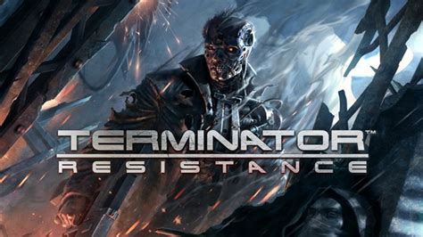 Terminator Resistance Release Im November 2019 Toptech Toptechnews