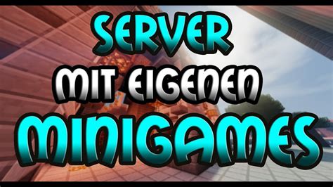 We did not find results for: SERVER mit EIGENEN MINIGAMES - Minecraft Server ...